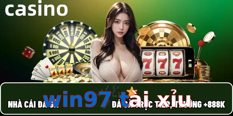 win97 tài xỉu